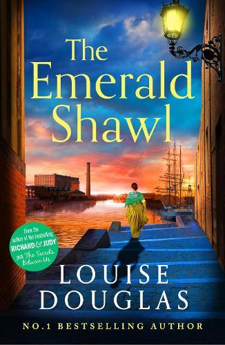 The Emerald Shawl: A sweeping historical novel of love, murder and secrets from Louise Douglas for 2026