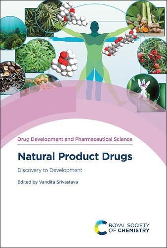 Natural Product Drugs: Discovery to Development
