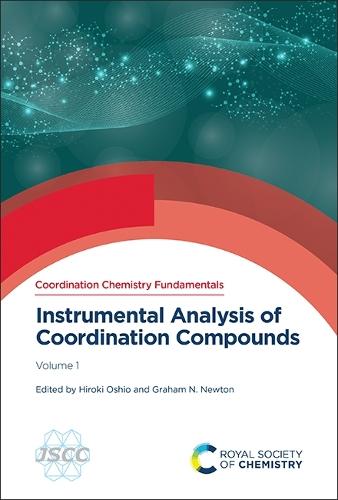 Instrumental Analysis of Coordination Compounds: Volume 1