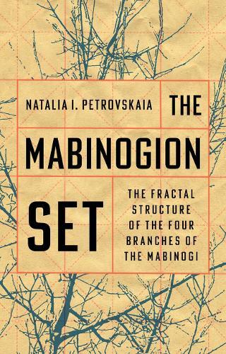 The Mabinogion Set: The Fractal Structure of the Four Branches of the Mabinogi