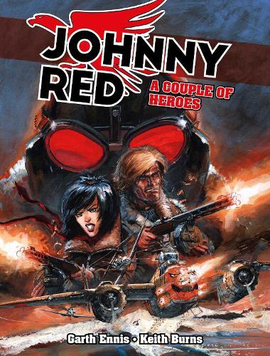 Johnny Red: A Couple of Heroes