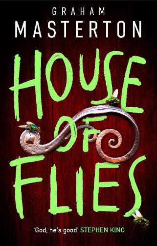 House of Flies: The unmissable new supernatural procedural from the master of the thriller that will keep you up all night in 2025