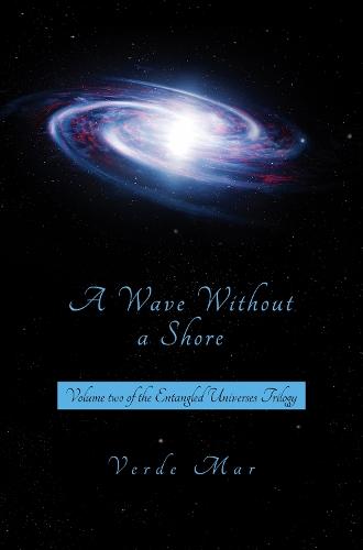 A Wave Without a Shore