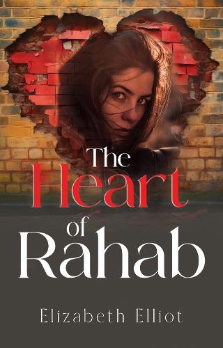 The Heart of Rahab