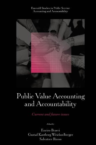 Public Value Accounting and Accountability: Current and Future Issues