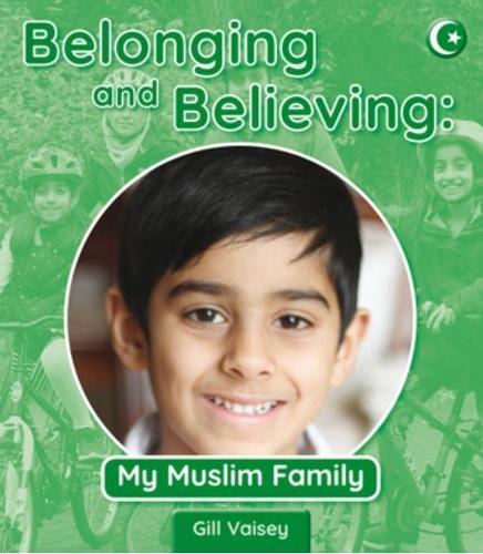 Belonging and Believing: My Muslim Family