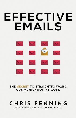 Effective Emails: The secret to straightforward communication at work