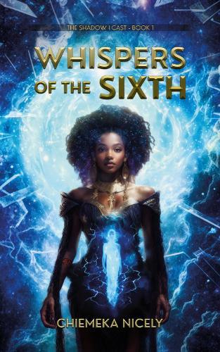 Whispers of the Sixth