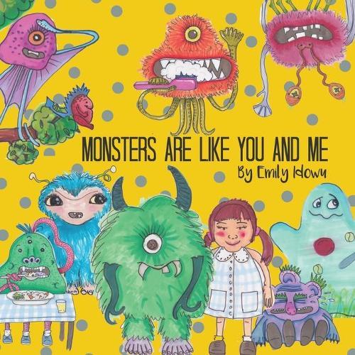 Monsters Are Like You And Me