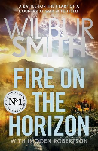 Fire on the Horizon: AN EPIC NEW NOVEL FROM THE SUNDAY TIMES BESTSELLER