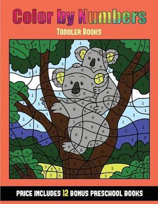 Toddler Books (Color By Number - Animals): 36 Color By Number - animal activity sheets designed to develop pen control and number skills in preschool children. The price of this book includes 12 printable PDF kindergarten workbooks
