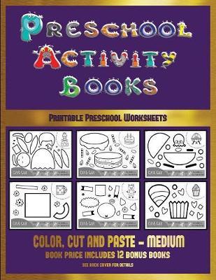 Printable Preschool Worksheets (Preschool Activity Books - Medium): 40 black and white kindergarten activity sheets designed to develop visuo-perceptual skills in preschool children.