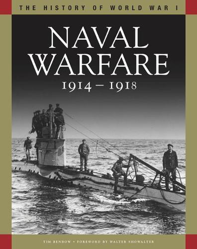 Naval Warfare 1914–1918: From Coronel to the Atlantic and Zeebrugge