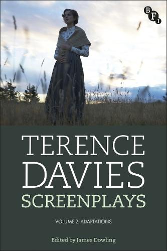 Terence Davies Screenplays, Volume II: Adaptations
