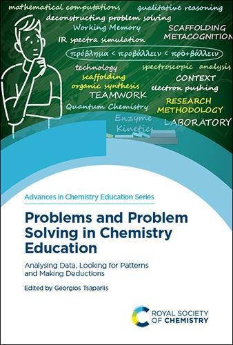Problems and Problem Solving in Chemistry Education: Analysing Data, Looking for Patterns and Making Deductions