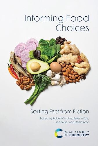 Informing Food Choices: Sorting Fact from Fiction