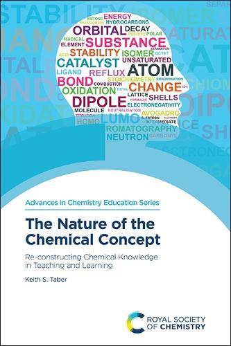 Nature of the Chemical Concept: Re-constructing Chemical Knowledge in Teaching and Learning