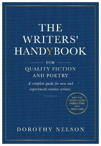The Writers' Handybook: For Quality Fiction and Poetry