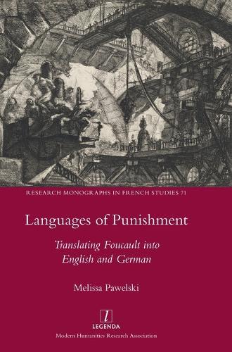 Languages of Punishment: Translating Foucault into English and German