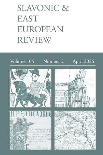 Slavonic & East European Review (104.2) 2026