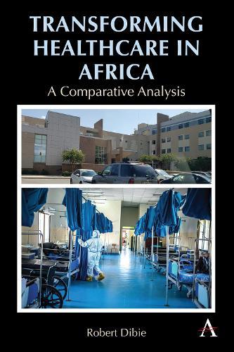 Transforming Healthcare in Africa: A Comparative Analysis
