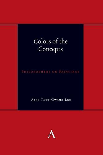 Colors of the Concepts: Philosophers on Paintings