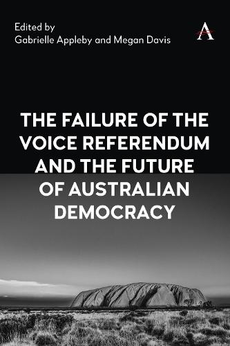 The Failure of the Voice Referendum and the Future of Australian Democracy