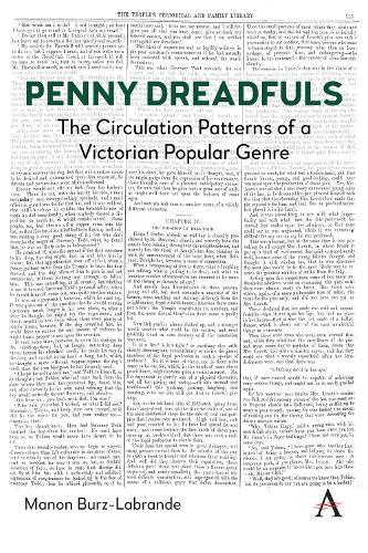 Penny Dreadfuls: The Circulation Patterns of a Victorian Popular Genre