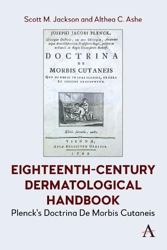 Eighteenth-Century Dermatological Handbook: Plenck's Doctrina De Morbis Cutaneis