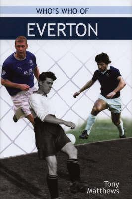 Who's Who Of Everton