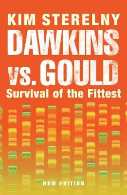 Dawkins vs. Gould: Survival of the Fittest