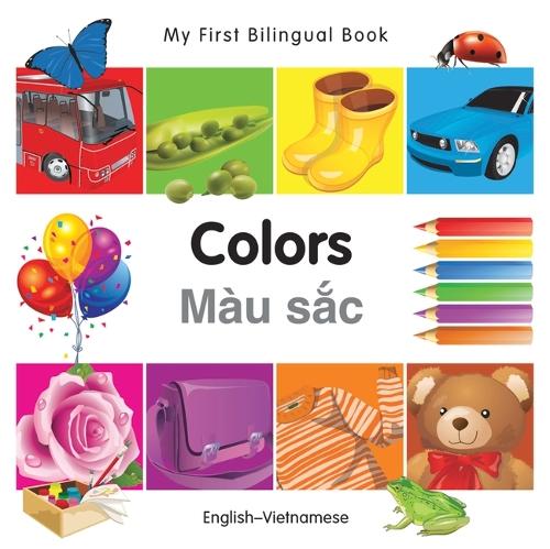 My First Bilingual BookColors (EnglishVietnamese)