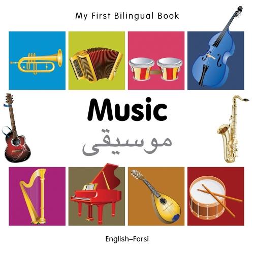 My First Bilingual Book -  Music (English-Farsi)