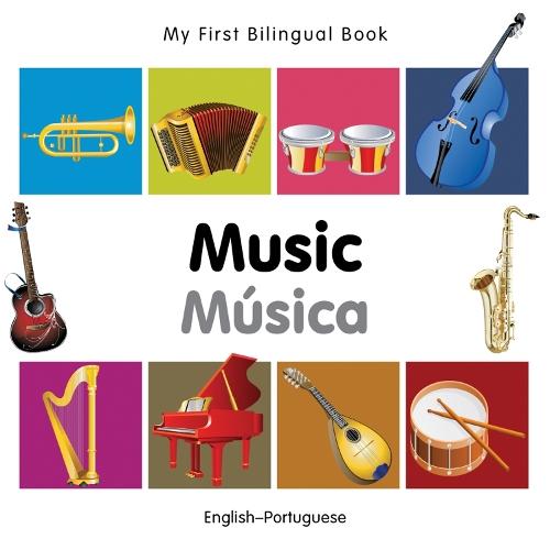 My First Bilingual Book -  Music (English-Portuguese)
