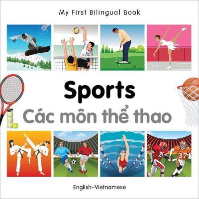 My First Bilingual Book -  Sports (English-Vietnamese)