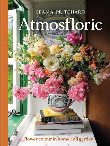 Atmosfloric: Flower colour in home and garden