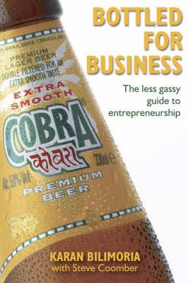 Bottled for Business: The Less Gassy Guide to Entrepreneurship