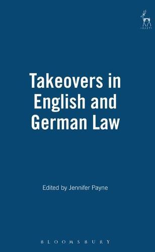 Takeovers in English and German Law