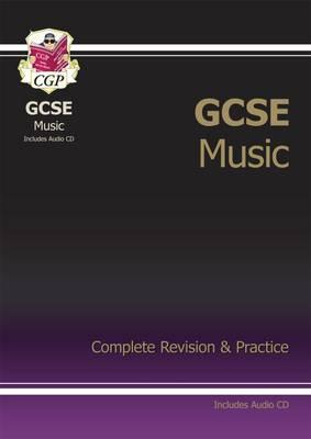 GCSE Music Complete Revision & Practice with Audio CD (A*-G Course)