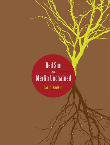 Red Sun and Merlin Unchained