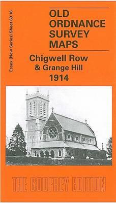Chigwell Row and Grange Hill 1914: Essex Sheet 69.16