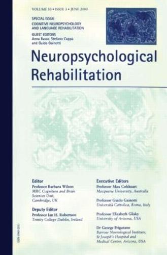Cognitive Neuropsychology and Language Rehabilitation: A Special Issue of Neuropsychological Rehabilitation