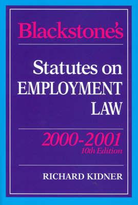 Blackstone's Statutes on Employment Law 2000/2001