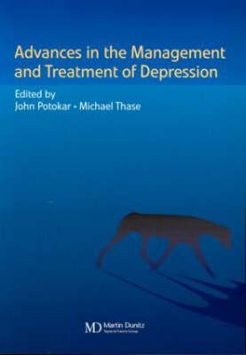 Advances in Management and Treatment of Depression