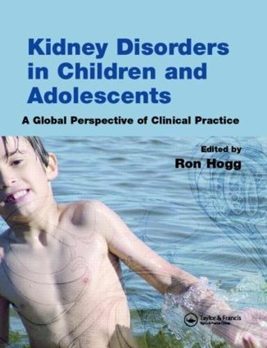 Kidney Disorders in Children and Adolescents: A Global Perspective of Clinical Practice