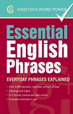 Essential English Phrases: Everyday Phrases Explained
