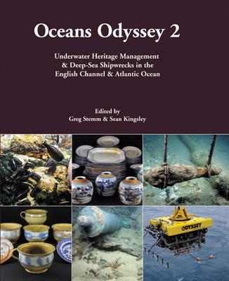 Oceans Odyssey 2: Underwater Heritage Management & Deep-Sea Shipwrecks in the English Channel & Atlantic Ocean
