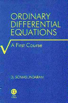 Ordinary Differential Equations: A First Course