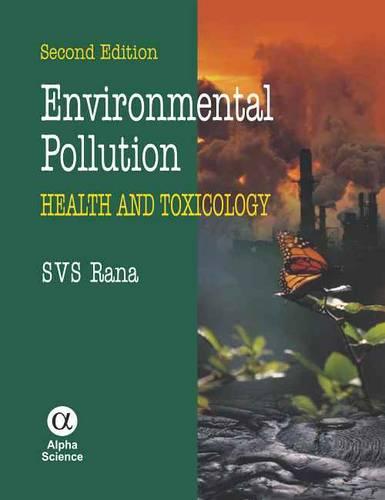 Environmental Pollution: Health and Toxicology