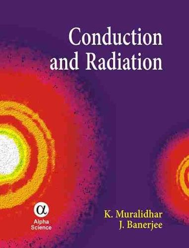 Conduction and Radiation